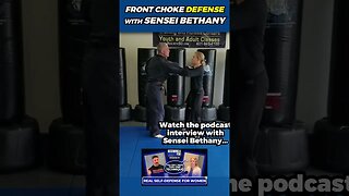 Self-Defense for a FRONT CHOKE with Sensei Bethany
