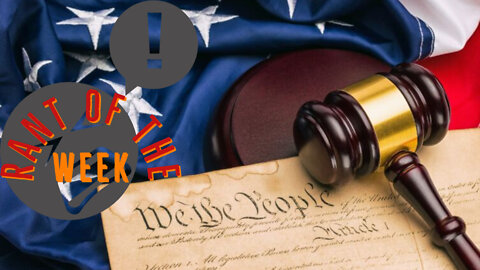 RANT OF THE WEEK: The Left Consistently Loses their Minds when the Court follows the Constitution