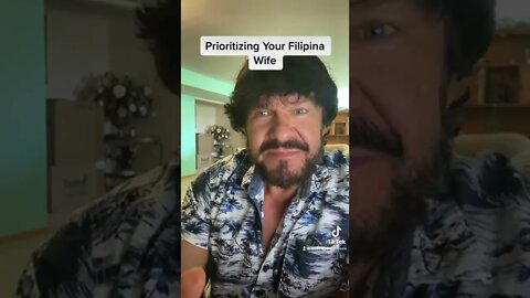 Prioritizing Your Filipina Wife