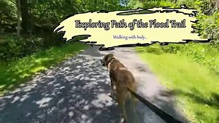 Exploring Path of the Flood Trail with Indy