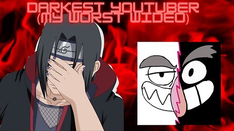 The Darkest YouTuber