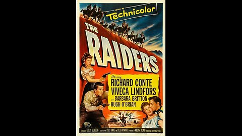 The Raiders (1952) | Directed by Lesley Selander
