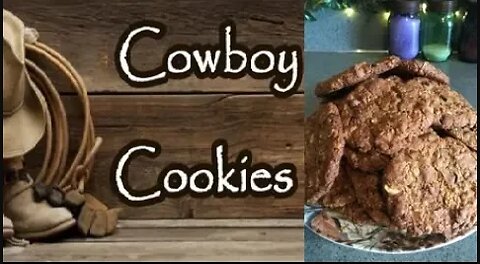 Cowboy Cookies from Food Storage