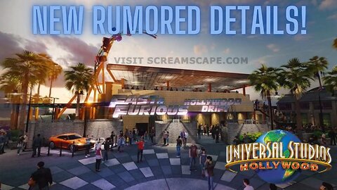 NEW RUMORED Details For Fast And Furious Hollywood Drift | Universal Studios Hollywood