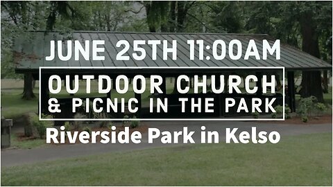 ECF | Outdoor Church at Riverside Park | 06.25.2023