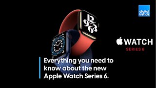 The Apple Watch Series 6 is Here!