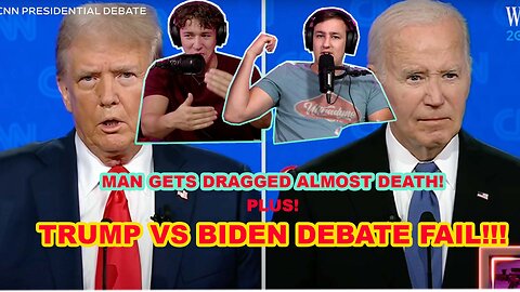 Trump VS Biden Debate recap PLUS Man gets DRAGGED ALMOST TO DEATH!