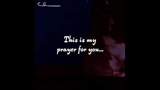 This is my prayer for you [GMG Originals]
