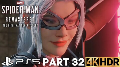 Marvel's Spider-Man Remastered Gameplay Walkthrough Part 32 | PS5 | 4K HDR (No Commentary Gaming)