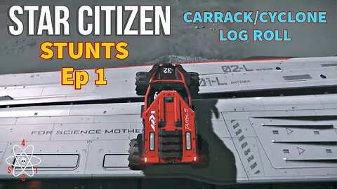 Star Citizen - Stunts Ep-1 Carrack/Cyclone Log Roll