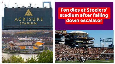 Fan dies at Steelers' stadium after falling down escalator