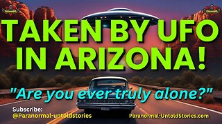 UFO Abducted In Sedona, Arizona Loss of Time: UFO Chronicles #uap #ufo #paranormal #aliens #podcast