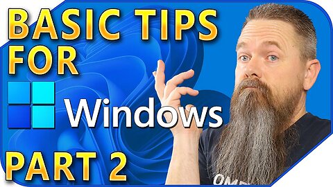 Basic Windows Tips You Might Not Know About Part 2