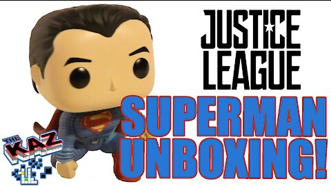 Funko POP! Movies: DC Justice League – Superman Unboxing