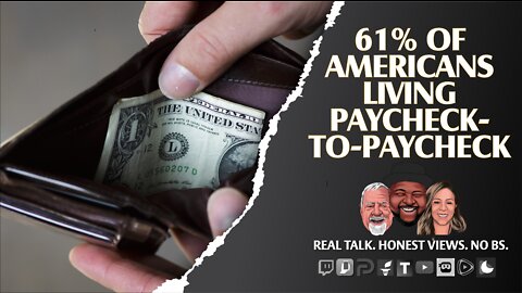 61% Of Americans Living Paycheck-To-Paycheck