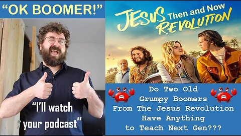 The Jesus Revolution: Then and Now