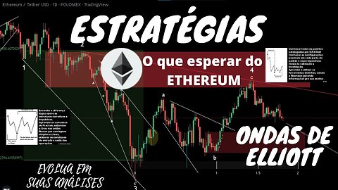 ESTRATÉGIAS EM ONDAS DE ELLIOTT | contagem atualizado da CriptomoedaETHEREUM