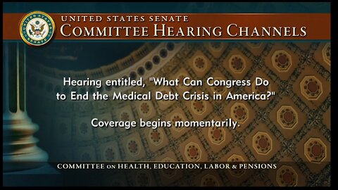 Hearings to examine what Congress can do to end the medical debt crisis in America.