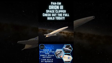 Pan-Am ORION III Space Clipper from 2001: A Space Odyssey short