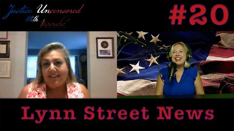 Lynn Street News | Justice Uncensored 20