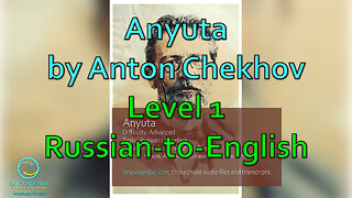 Anyuta: Level 1 - Russian-to-English