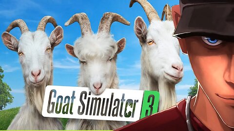 Goat Simulator 3 I WILL DRAG THIS HOUSE WITH ME! Part 1 | Let's Play Goat Simulator 3 Gameplay