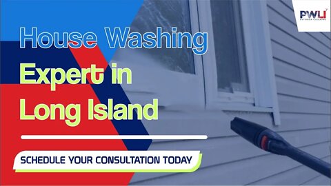 House Washing Expert in Long Island