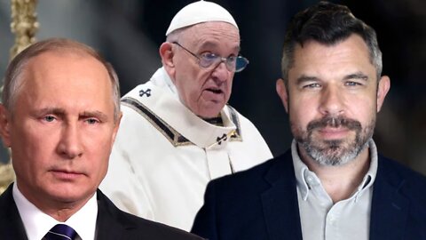 Pope Francis Blames NATO 'barking at Russia's door' for Ukraine War: Dr Taylor Marshall Podcast