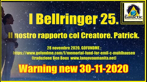 Bellringer 25. Il nostro rapporto col Creatore. Patrick.