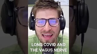 LONG COVID AND THE VAGUS NERVE