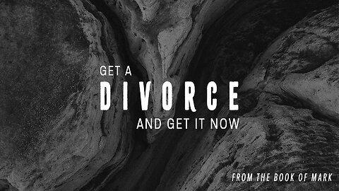 Get a Divorce May 21, 2023