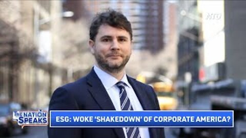 ESG Credit Scoring, a Financial Gun to Head of Corporate America | CLIP | The Nation Speaks