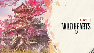 Mystical Melodies: Wild Hearts Gameplay Extravaganza!