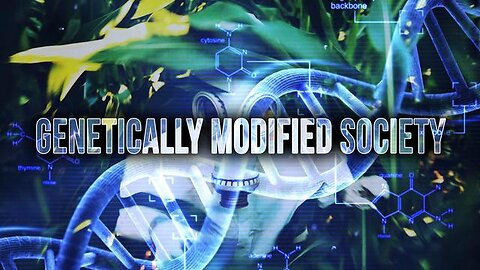 Genetically Modified Society - Documentary - 2013