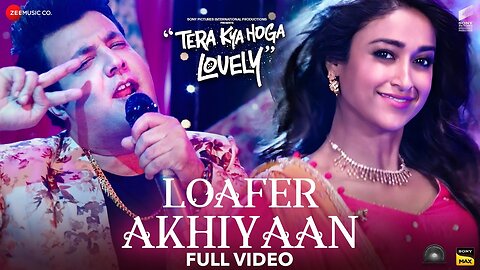 Loafer Akhiyaan - Full Video | Tera Kya Hoga Lovely | Varun, Ileana, Randeep | Deesi M ##