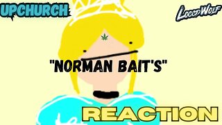 He Went In!! Upchurch "Norman Bait's" (OFFICIAL AUDIO) | REACTION!!!!