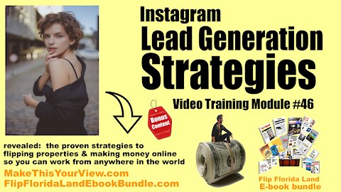 Video Training Module #46 - Instagram Lead Generation Strategies