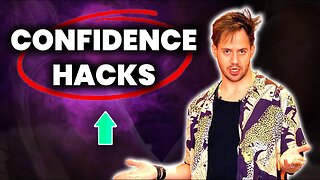 These Subtle Hacks Will Change Your CONFIDENCE Forever