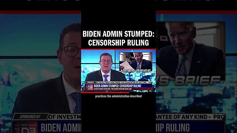 Biden Admin Stumped: Censorship Ruling