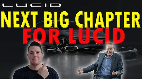 Lucid Starts Next BIG Chapter │ Blackrock is Optimistic for 2023 ⚠️ Lucid Investors Must Watch