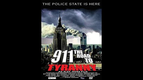 9/11: The Road to Tyranny