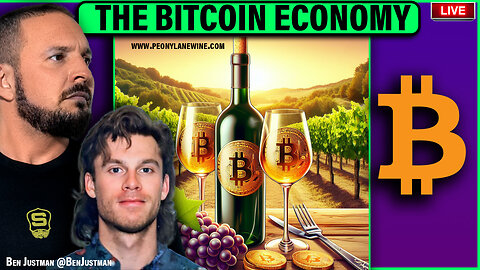 THE BITCOIN ECONOMY IS THRIVING | INTERVIEW w/ PEONY LANE VINEYARD CEO BEN JUSTMAN