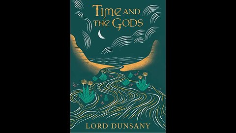 Time and the Gods by Lord Dunsany - Audiobook