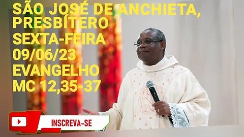 Homilia de Hoje | Padre José Augusto 08/06/23 | São José de Anchieta