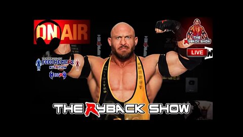 The Ryback Show Tuesday Live Presented by Feed Me More Nutrition