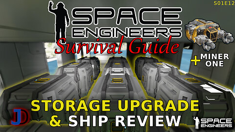 Space Engineers Survival Guide - INGOT SORTING and SHIP REVIEW of MINER ONE - s1e12