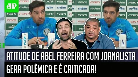 "O Abel quis HUMILHAR o jornalista! FICOU CLARO que..." Atitude do técnico do Palmeiras é CRITICADA!