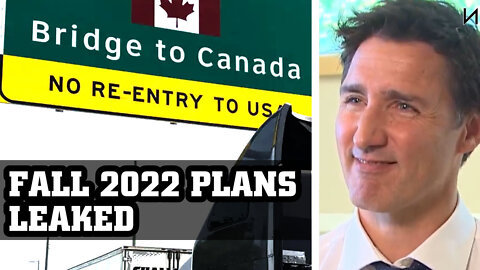 Trudeau's Up-to-date Fall 2022 Plans Leaked