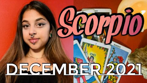 Scorpio December 2021 | Where Is Your Energy Needed- Scorpio Monthly Tarot Reading