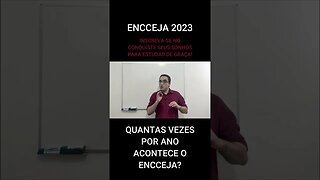 QUANTAS VEZES ACONTECE POR ANO O ENCCEJA? - #shorts